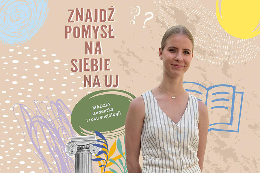 Magda - studentka I roku socjologii [Wydział Filozoficzny UJ]