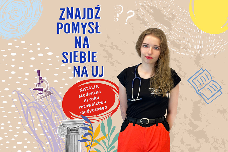 Natalia - studentka III roku ratownictwa medycznego [Wydział Nauk o Zdrowiu]