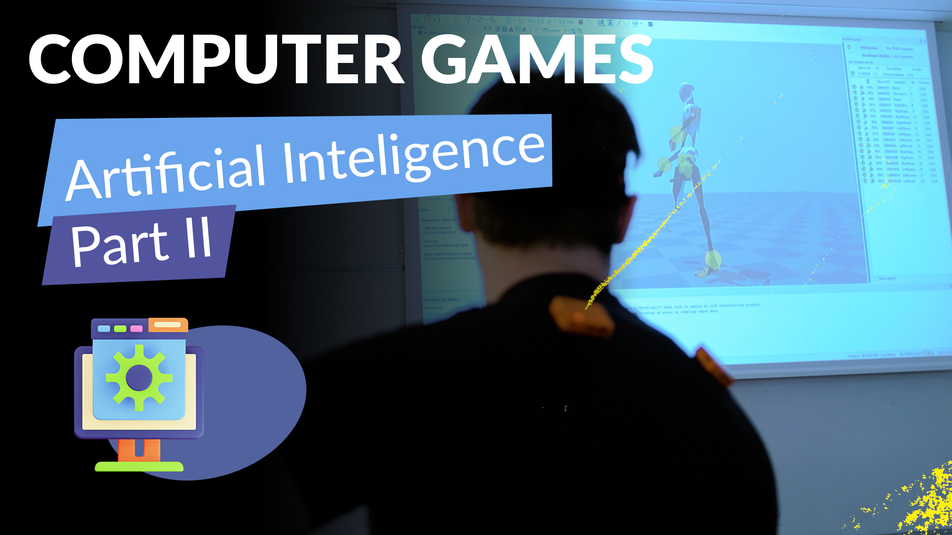 Computer Games: Artificial Inteligence Part II