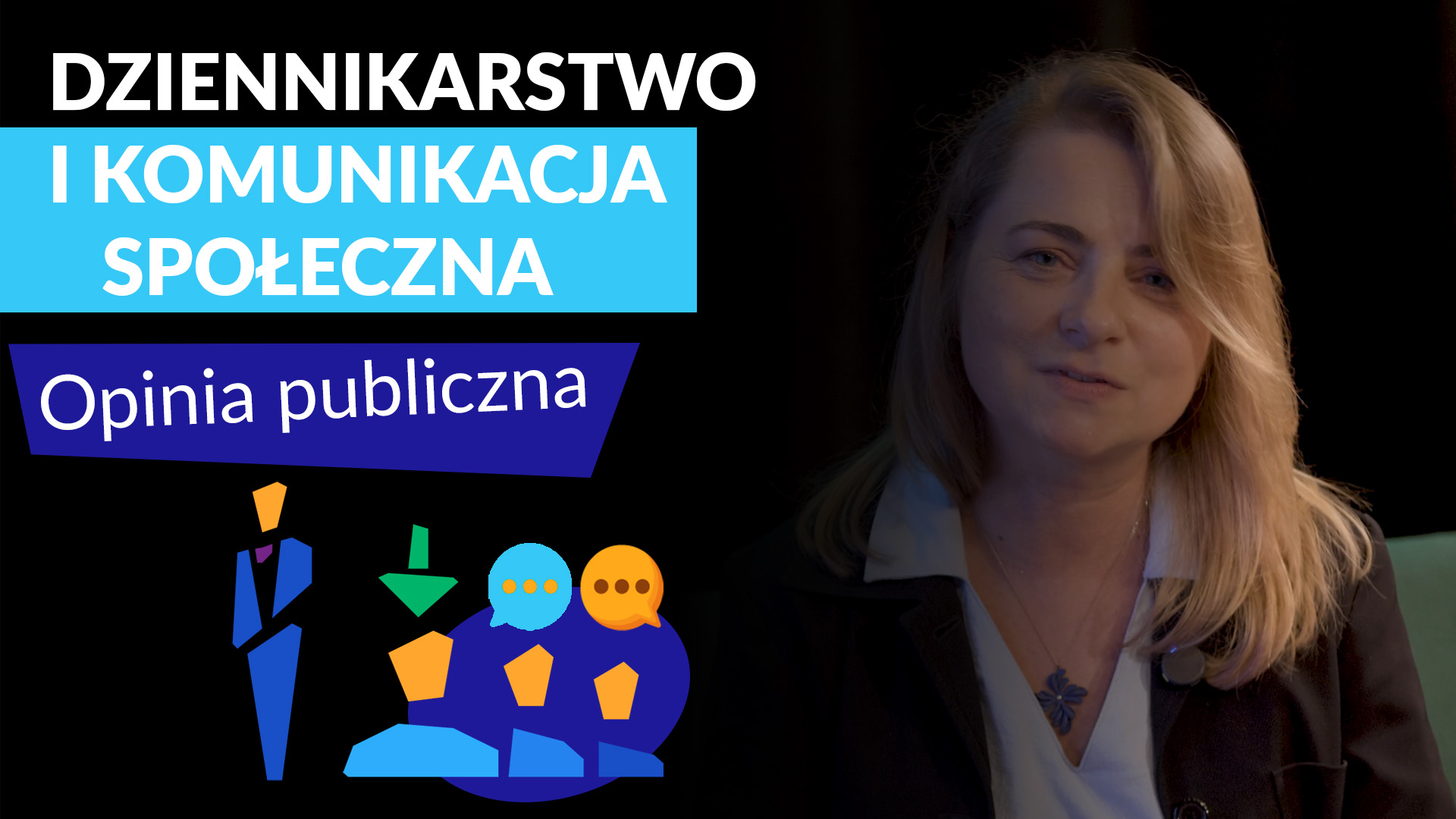 Dziennikarstwo i komunikacja społeczna: Opinia publiczna