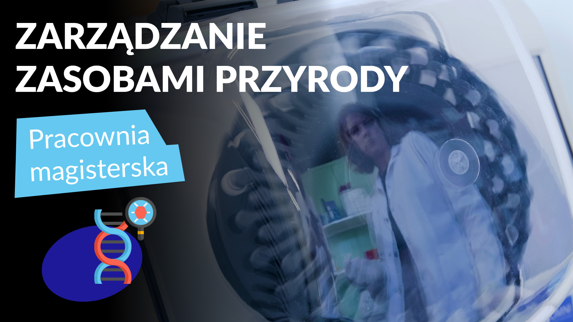 Zarzadzanie Zasobami Przyrody, Pracownia Magisterska, Wydział Biologii UJ